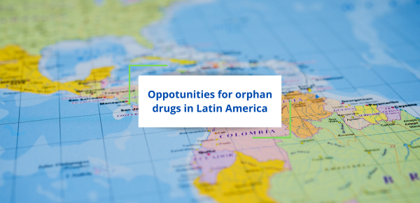 Oppotunities for orphan drugs in Latin America