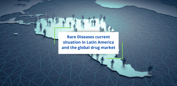 Rare Diseases current situation in Latin America and the global drug market